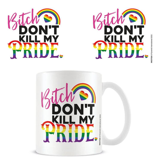 Bitch Don't Kill My Pride 11oz/315ml boxed mug