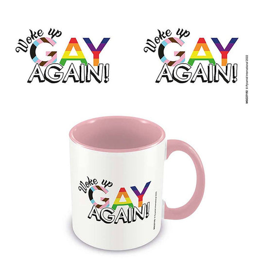 Woke Up Gay Again - Pink Mug