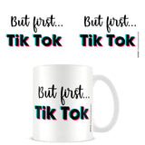 But First...tiktok  mug